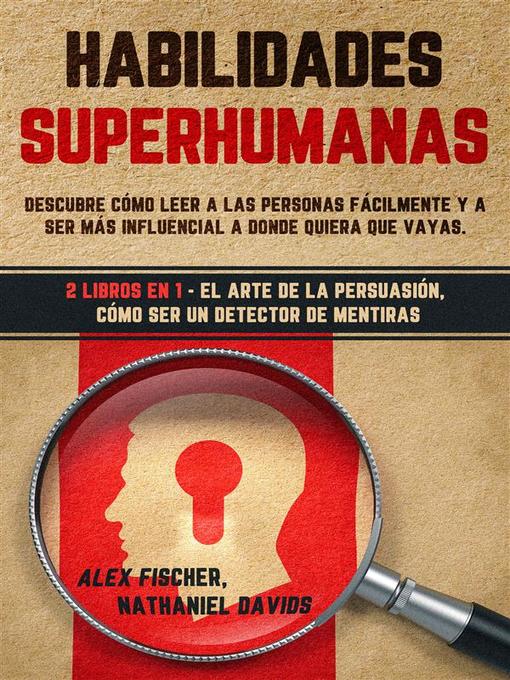 Title details for Habilidades Superhumanas by Alex Fischer - Available